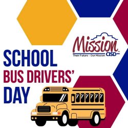 Colorful hexagons with a school bus with text that reads "School Bus Drivers' Day" with the Mission CISD logo.